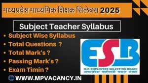 मध्‍यप्रदेश माध्‍यमिक शिक्षक विषय सिलेबस 2025 | MP Varg 2 Subject Syllabus 2025 | mptet varg 2 syllabus pdf download | mptet varg 2 syllabus in hindi @mpvacancy @mpgovtjob @mpvacancy.in @mpvacancy.in