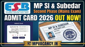 MP SI and Subedar Second Phase Admit Card 2026 #mp_si_admit_card_2026 #mp_si_admit_card #mp_sub_inspector_admit_card_2026 #mp_sub_inspector_admit_card #mp_subedar_admit_card_2026 #mp_subedar_admit_card