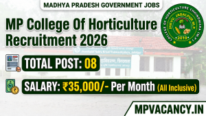MP College Of Horticulture Recruitment 2026 #mp_horticulture_recruitment_2026 #mp_horticulture_vacancy_2026 #mp_teacher_vacancy_2026 #mp_teacher_recruitment_2026 #mpjob #mp_job_2026 #mp_jobs_2026 #mp_govt_job #mp_govt_jobs #job_mp @mpvacancy @mpgovtjob @mpvacancy.in @mpvacancy.in @mpvacancy2026 @sarkari_result @sarkari_nokari #mp_vacacncy_2026 #mp_govt_vacancy_2026 #mp_vacancy #mp_govt_vacancy #mp_job #mp_govt_job #mpjobs #mp_govt_jobs #mpvacancy2026 #mpvacancy #upcaming_vacancy_in_mp_2026 #mp_vacacny_2026_in_hindi