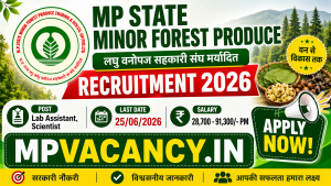 मध्‍यप्रदेश राज्‍य लघु वनोपज सहकारी संघ मर्यादित भर्ती 2026 | MP State Minor Forest Produce Recruitment 2026 | MPSMFP Recruitment 2026 | MP Cooperative Federation Ltd Recruitment 2026 #mp_lab_assistant_recruitment_2026 #mp_lab_assistant_vacancy_2026 #mp_scientist_recruitment_2026 #mp_scientist_vacancy_2026 #mpjob #mp_job_2026 #mp_jobs_2026 #mp_govt_job #mp_govt_jobs #job_mp @mpvacancy @mpgovtjob @mpvacancy.in @mpvacancy.in @mpvacancy2026 @sarkari_result @sarkari_nokari #mp_vacacncy_2026 #mp_govt_vacancy_2026 #mp_vacancy #mp_govt_vacancy #mp_job #mp_govt_job #mpjobs #mp_govt_jobs #mpvacancy2026 #mpvacancy #upcaming_vacancy_in_mp_2026 #mp_vacacny_2026_in_hindi