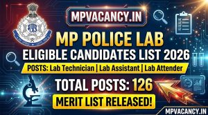 मध्‍यप्रदेश पुलिस विभाग विज्ञान प्रयोगशाला पात्र अभ्‍यार्थीयों की सूची 2026 #mp_police_lab_eligible_candidates_list_2026 #mp_police_lab_list_2026 #mp_police_lab_merit_list_2026 #mp_lab_technician_merit_list_2026 #mp_lab_assistant_merit_list_2026 #mp_lab_attender_merit_list_2026 #mpjobs #mpjob #mp_job_2026 #mp_jobs_2026 #mp_govt_job #mp_govt_jobs #job_mp @mpvacancy @mpgovtjob @mpvacancy.in @mpvacancy.in @mpvacancy2026 @sarkari_result @sarkari_nokari #mp_vacacncy_2026 #mp_govt_vacancy_2026 #mp_vacancy #mp_govt_vacancy #mp_job #mp_govt_job #mpjobs #mp_govt_jobs #mpvacancy2026 #mpvacancy #upcaming_vacancy_in_mp_2026 #mp_vacacny_2026_in_hindi #mp_recruitment_#mp_recruitemnt_2026