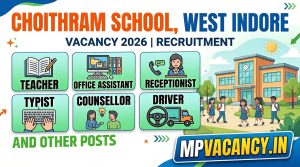 Choithram School West Job's 2026 #indore_teacher_job_2026 #indore_office_assistant_job #indore_typist_job #indore_receptionist_job #indore_sport_teacher_job #indore_counselor_job #indore_marketing_person_job #indore_art_craft_job #indore_driver_job #mpjob #mp_job_2026 #mp_jobs_2026 #mp_govt_job #mp_govt_jobs #job_mp @mpvacancy @mpgovtjob @mpvacancy.in @mpvacancy.in @mpvacancy2026 @sarkari_result @sarkari_nokari #mp_vacacncy_2026 #mp_govt_vacancy_2026 #mp_vacancy #mp_govt_vacancy #mp_job #mp_govt_job #mpjobs #mp_govt_jobs #mpvacancy2026 #mpvacancy #upcaming_vacancy_in_mp_2026 #mp_vacacny_2026_in_hindi #mp_recruitment_#mp_recruitemnt_2026