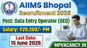 AIIMS Bhopal DEO Recruitment 2026 #mp_deo_vacancy_2026 #aiims_bhopal_recruitment_2026 #aiims_bhopal_vacancy_2026 #mp_deo_recruitment_2026 #mp_data_entry_operator_vacancy_2026 #mp_data_entry_operator_recruitment_2026 #mp_computer_operator_recruitment_2026 #mp_computer_operator_vacancy_2026 #mpjob #mp_job_2026 #mp_jobs_2026 #mp_govt_job #mp_govt_jobs #job_mp @mpvacancy @mpgovtjob @mpvacancy.in @mpvacancy.in @mpvacancy2026 @sarkari_result @sarkari_nokari #mp_vacacncy_2026 #mp_govt_vacancy_2026 #mp_vacancy #mp_govt_vacancy #mp_job #mp_govt_job #mpjobs #mp_govt_jobs #mpvacancy2026 #mpvacancy #upcaming_vacancy_in_mp_2026 #mp_vacacny_2026_in_hindi #mp_recruitment_#mp_recruitemnt_2026