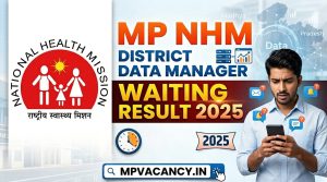 MP NHM District Data Manager Waiting Result 2025 #mp_nhm_result_2026 #mp_nhm_result_2025 #mp_nhm_result #mp_nhm_district_data_manager_result #mp_district_data_manager_result #mp_nhm_data_manager_result #mp_nhm #nhm__mp #nhm_mp_2026 #mp_nhm_2026