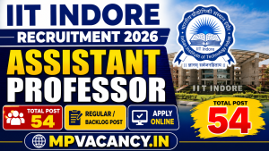 IIT Indore Assistant Professor Recruitment 2026 | #iit_indore_recruitment_2026 #mp_assistant_professor_recruitment_2026 #mp_assistant_professor_vacancy_2026 #mp_assistant_professor_bharti_2026 #iit_indore_faculty_recuritment_2026 #mp #mp_#mpjob #mp_job_2026 #mp_jobs_2026 #mp_govt_job #mp_govt_jobs #job_mp @mpvacancy @mpgovtjob @mpvacancy.in @mpvacancy.in @mpvacancy2026 @sarkari_result @sarkari_nokari #mp_vacacncy_2026 #mp_govt_vacancy_2026 #mp_vacancy #mp_govt_vacancy #mp_job #mp_govt_job #mpjobs #mp_govt_jobs #mpvacancy2026 #mpvacancy #upcaming_vacancy_in_mp_2026 #mp_vacacny_2026_in_hindi #mp_recruitment_#mp_recruitemnt_2026